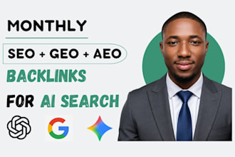 do monthly website GEO, aeo SEO, local off page backlinks building for ai search