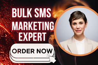 send bulk sms marketing campaign, sms blast and text message marketing