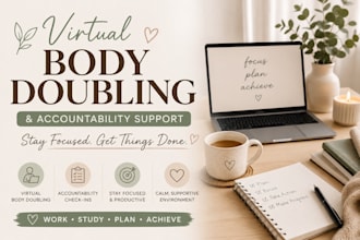 be your virtual body double assistance