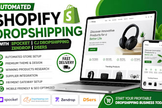 build automated shopify dropshipping with spocket cj dropshipping  zendrop dser
