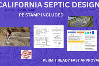 create septic design plan with pe stamp for permit approval in california