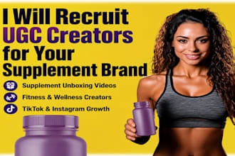 recruit ugc creators for your brand supplements unboxing video