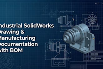 industrial solidworks drawing and manufacturing documentation with bom
