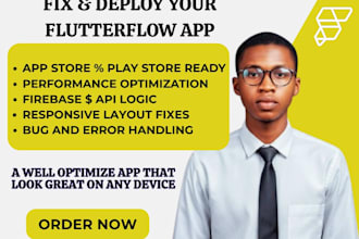 be your flutterflow expert fix flutterflow bugs and error deploy flutterflow app