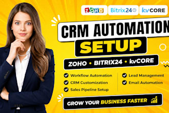 setup customize zoho crm zoho one kvcore bitrix24 crm workflow automation