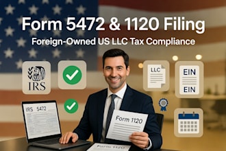 file form 5472 and form 1120 for foreign owned US llcs non residents