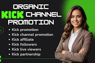 do organic kick channel promotion twitch channel promotion real kick viewers