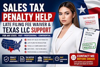 waive off penalty late filing sales tax return for any state and texas llc CPA
