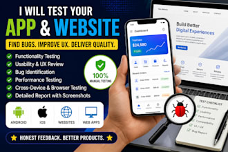 review your website and app and provide feedback