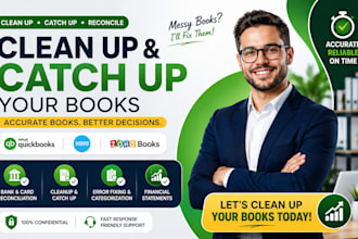 clean up, catch up and reconcile your books in quickbooks online, xero and zoho