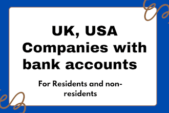 register UK ltd, USA llc with bank accounts