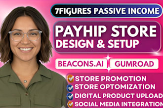 setup payhip store, payhip website on payhip, payhip, beacons ai, stan store