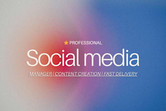 be your social media manager and create weekly content