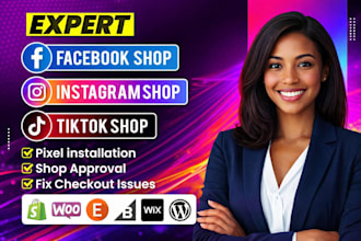 set up tiktok shop, facebook shop, instagram shop, fix meta pixels for shopify