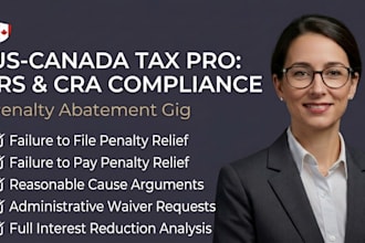 provide irs and cra penalty abatement and tax compliance