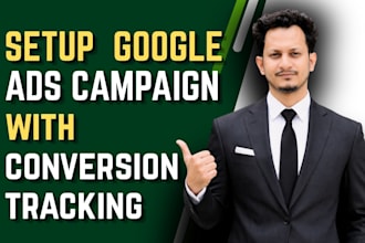 setup google ads campaign with accurate conversion tracking