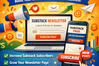do organic substack promotion, newsletter, page to increase substack subscriber