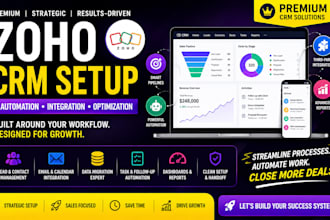 set up, automate, and fully customize your zoho CRM workflows and integrations