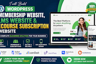 build wordpress membership website, lms website and ecourse subscription website