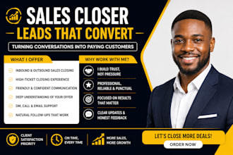 be your sales closer salesperson sales agent and high ticket closer cold calling