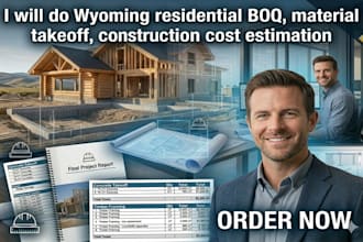 do wyoming residential boq, material takeoff, construction cost estimation
