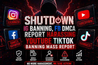ig banning,fb dmca report harassing youtube tiktok banning mass report instagram