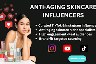 source high converting anti aging skincare influencers for your brand