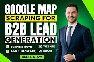 do google map scraping, b2b lead generation, email list building