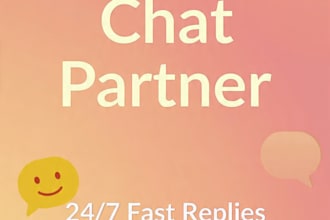 be your friendly chat partner for 30 minutes