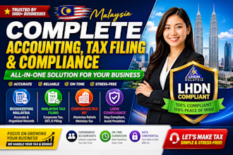 provide complete malaysia accounting tax filing and compliance for businesses