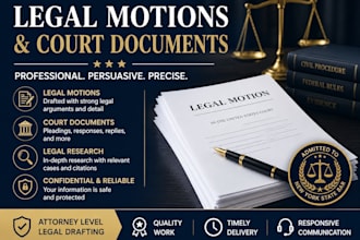 write legal motions, complaints, legal documents, petition, court pleadings,