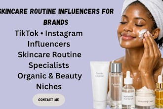 source skincare routine influencers for your beauty and skincare brand