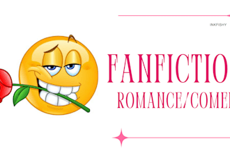 write you the best fanfiction ever