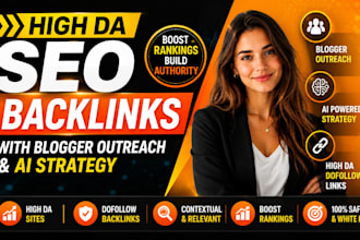 build high da SEO backlinks with blogger outreach and ai strategy