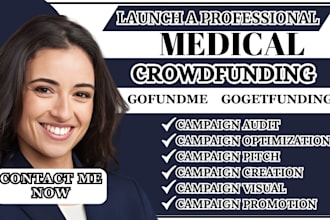 create and promote medical nonprofit crowdfunding campaign gofundme gogetfunding