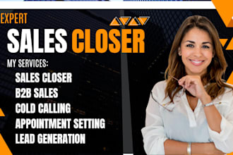 be sales closer high ticket salesperson b2b sales cold calling sales lead sdr