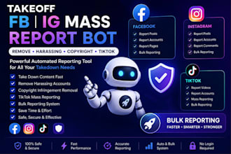 takeoff fb ig mass report bot,remove harassing copyright,tiktok bulk reporting