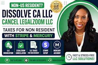 dissolve ca llc, cancel legalzoom llc llc taxes stripe mercury for non residents
