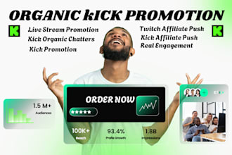 organic kick promotion twitch promotion and live viewers