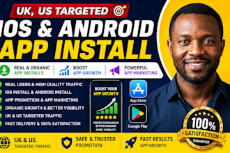 do UK, US ios install, android install, app promotion, app marketing, app growth