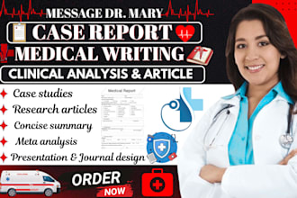 write medical case studies, case reports, and clinical summaries