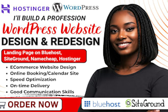 design or redesign wordpress website on bluehost siteground namecheap hostinger
