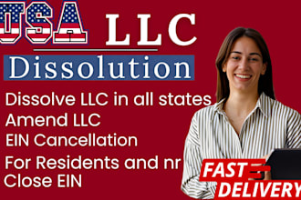 dissolve your US llc or cancel corporation and close your ein with the state