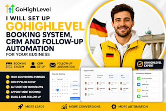 set up gohighlevel booking system CRM and follow up automation for your business