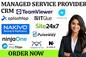 do msp CRM teamviewer one splashtop freshservice nakivo site24x7 it glue crm