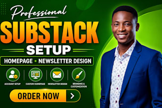 setup substack account customize substack homepage substack newsletter design