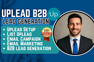 uplead b2b lead generation email list building email campaigns marketing setup
