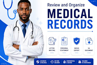 organise medical records personal statements and clear document summaries