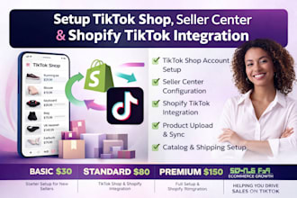 setup tiktok shop, seller center and shopify tiktok integration