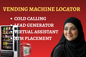 do cold calling for vending machine atm placement, b2b cold calling real estate